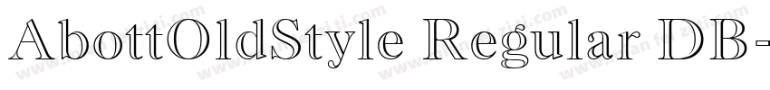 AbottOldStyle Regular DB字体转换